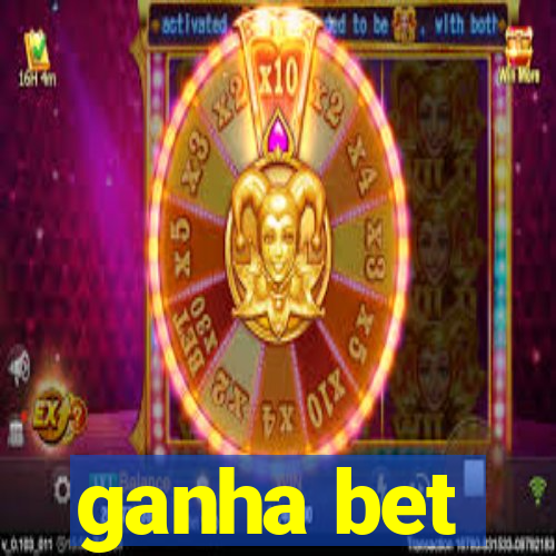 ganha bet